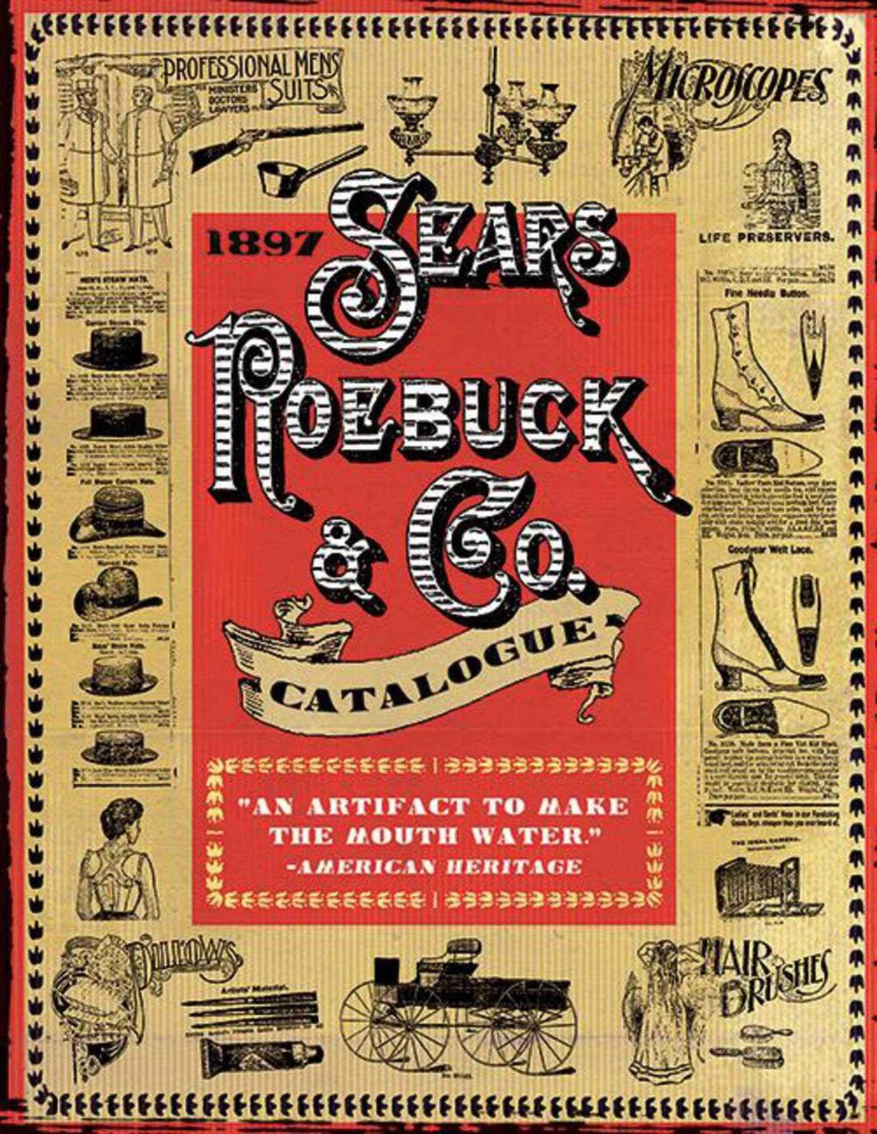 1897 Sears, Roebuck & Co. Catalogue 1897 Sears, Roebuck & Co. Catalogue