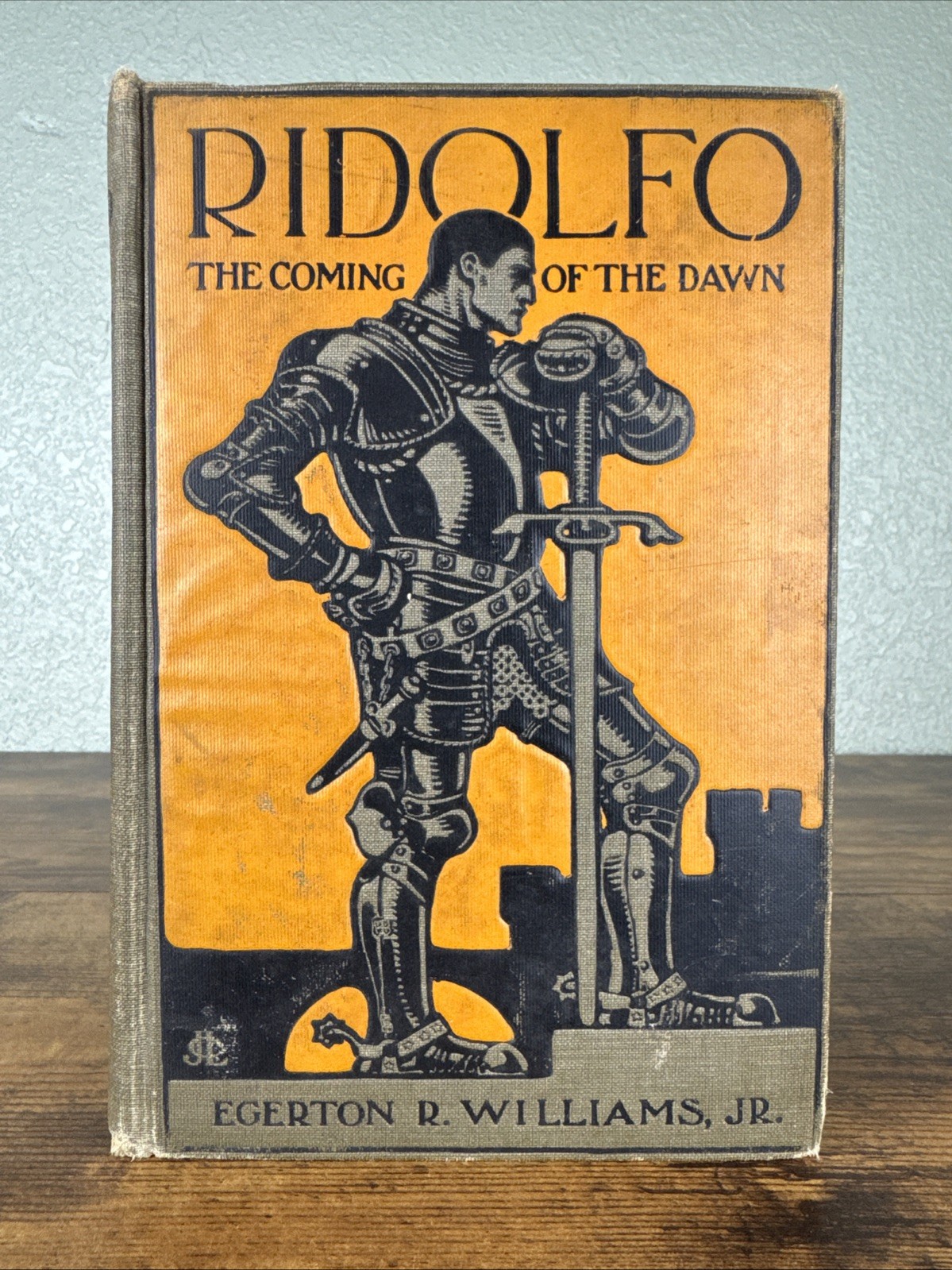 Egerton R Williams Jr. RIDOLFO THE COMING OF THE DAWN 1st Edition 1906