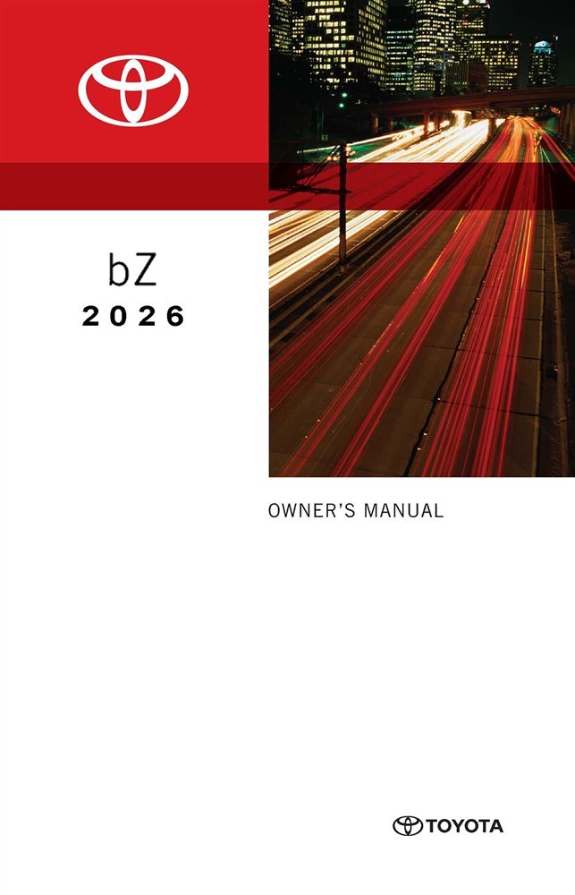2026 Toyota BZ Owner's Manual 2026 Toyota BZ Owner's Manual