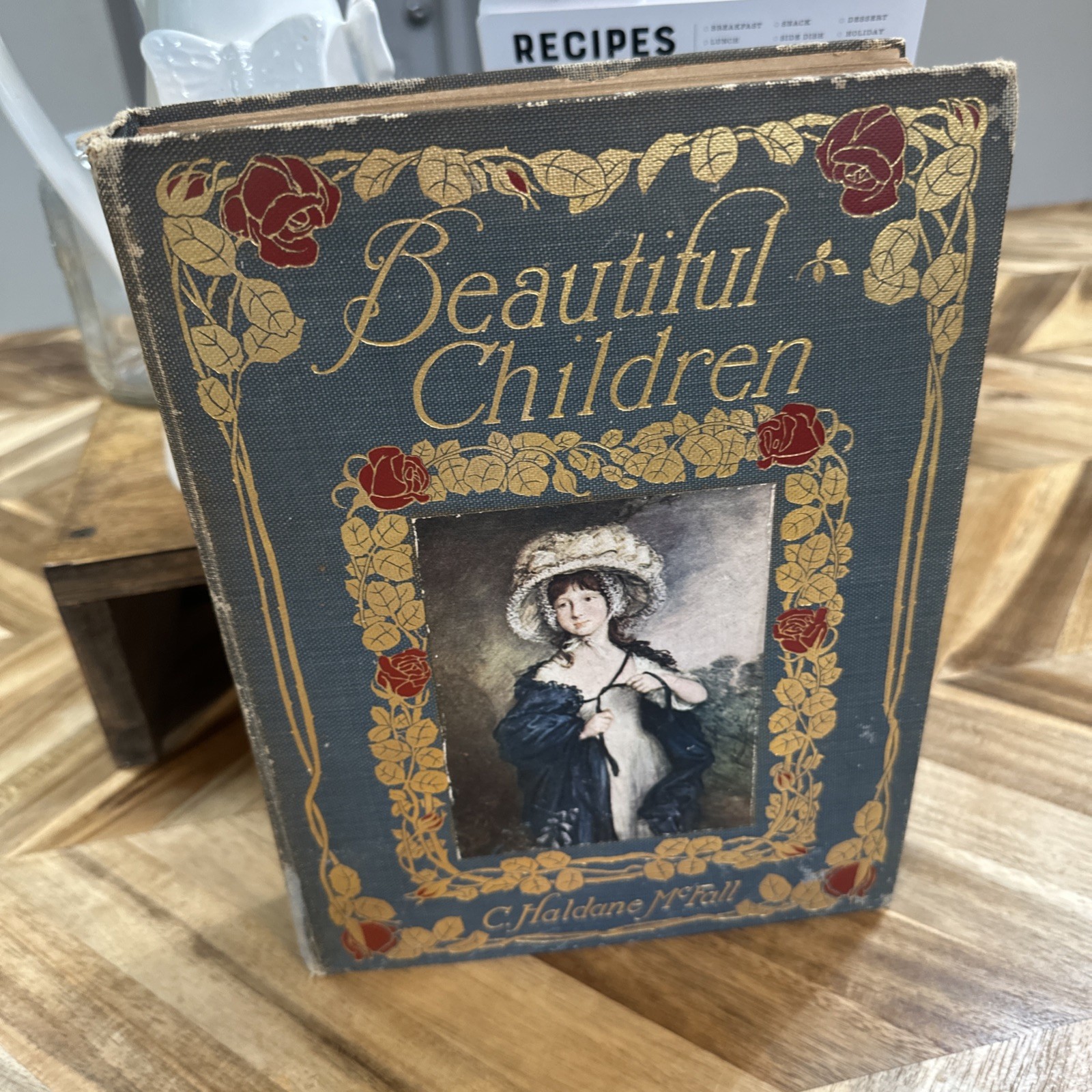 1909 Beautiful Children C Haldane McFall First Edition Illustrated 1909 Beautiful Children C Haldane McFall First Edition Illustrated