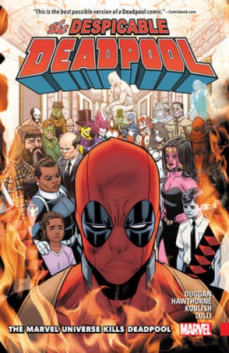 Despicable Deadpool Vol 3: The Marvel Universe Kills Deadpool - VERY GOOD Despicable Deadpool Vol 3: The Marvel Universe Kills Deadpool - VERY GOOD