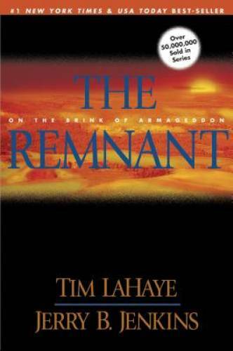 The Remnant: On the Brink of Armageddon (Left Behind) - Paperback - VERY GOOD The Remnant: On the Brink of Armageddon (Left Behind) - Paperback - VERY GOOD