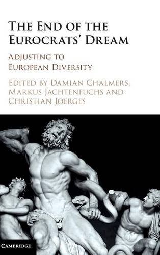 THE END OF THE EUROCRATS\' DREAM: ADJUSTING TO EUROPEAN By Damian Chalmers Mint