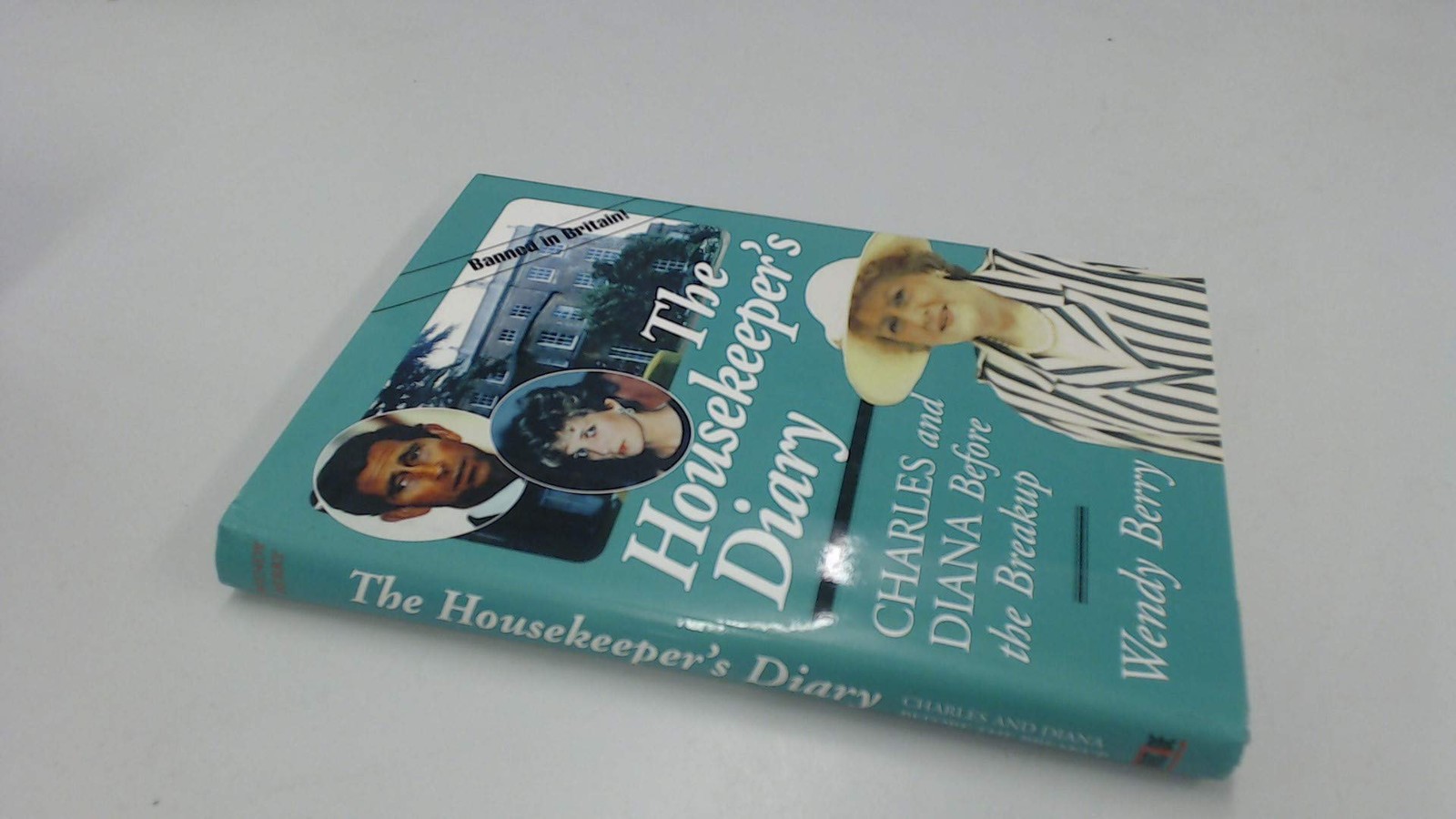 The Housekeeper\'s Diary: Charles and Diana Before the Breakup