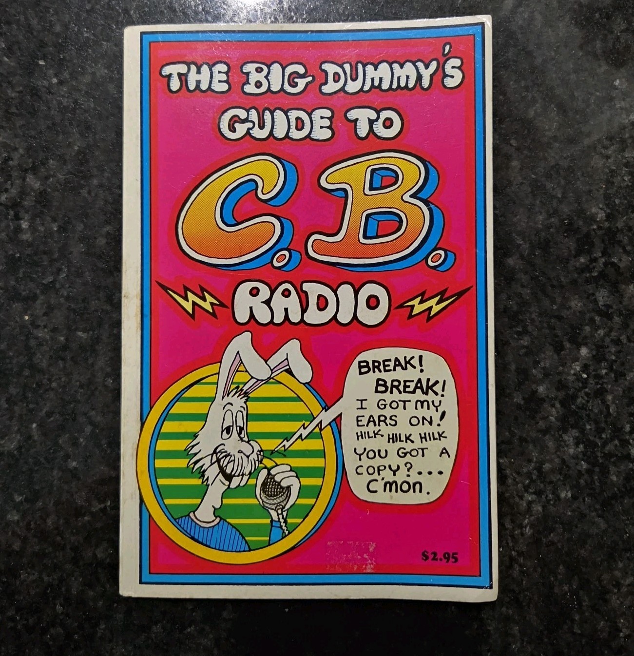 Vintage 1976 Big Dummy’s Guide to CB Radio Book CB Lingo Manual Vintage 1976 Big Dummy’s Guide to CB Radio Book CB Lingo Manual