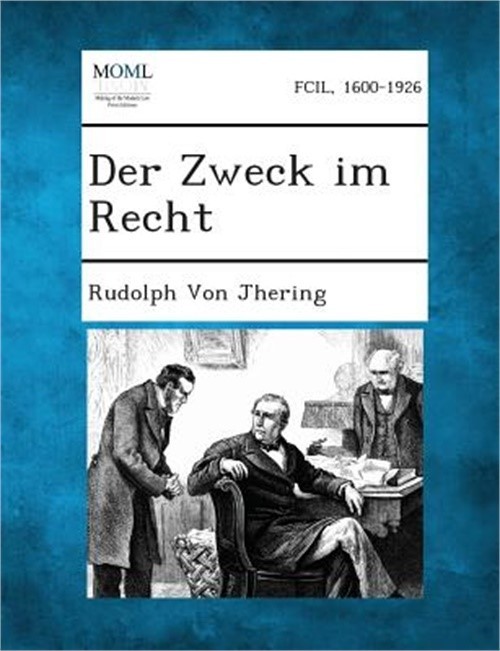 Der Zweck im Recht (Paperback or Softback)
