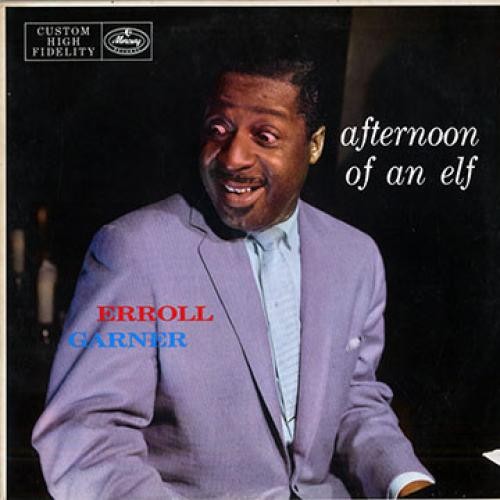 Erroll Garner, Afternoon Of An Elf, (LP, Album, Mono, RE, Styrene), NM or M-, 43