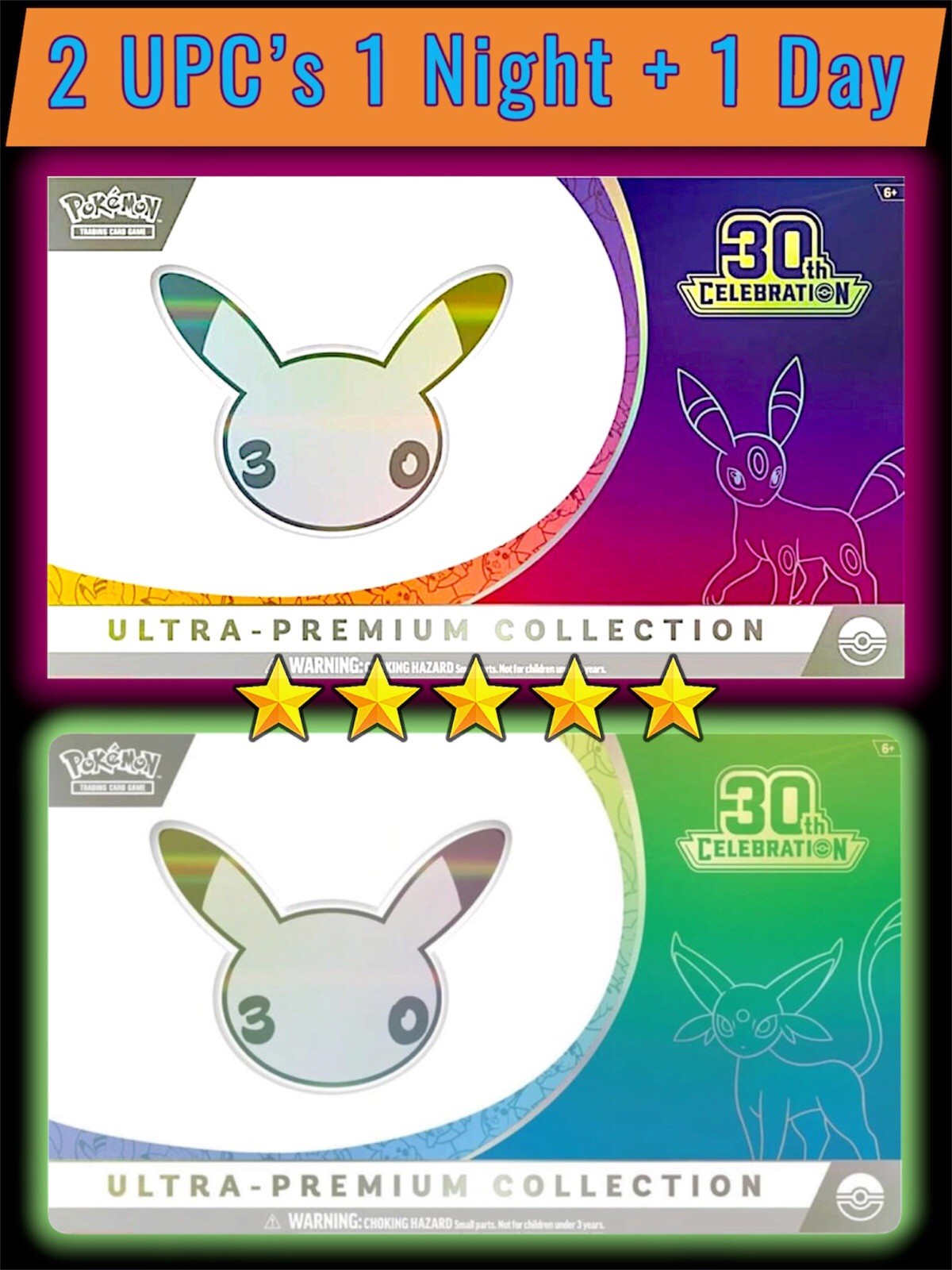 PRE SALE - 2x Pokemon TCG : 30th Celebration UPC Bundle - 1 Night + 1 Day 11/16 PRE SALE - 2x Pokemon TCG : 30th Celebration UPC Bundle - 1 Night + 1 Day 11/16