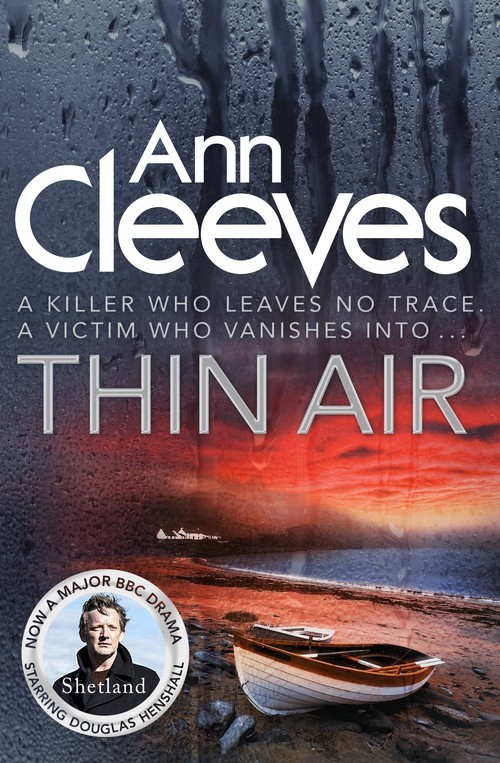 Thin Air, Ann Cleeves