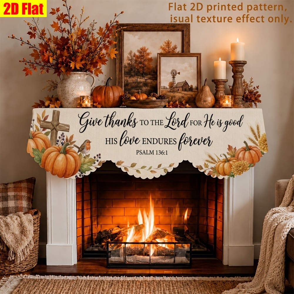 Christian Fall Harvest Fireplace Scarf 'Give Thanks To The Lord' Fireplace Decor