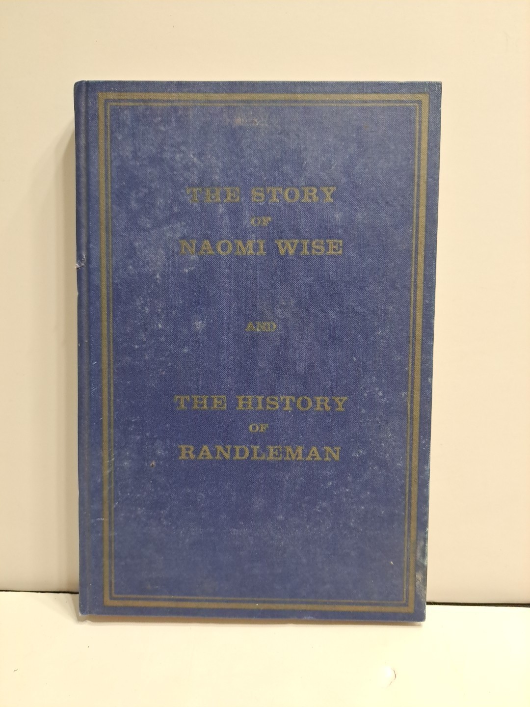 Vintage 1962 The Story Of Naomi Wise & The History Of Randleman