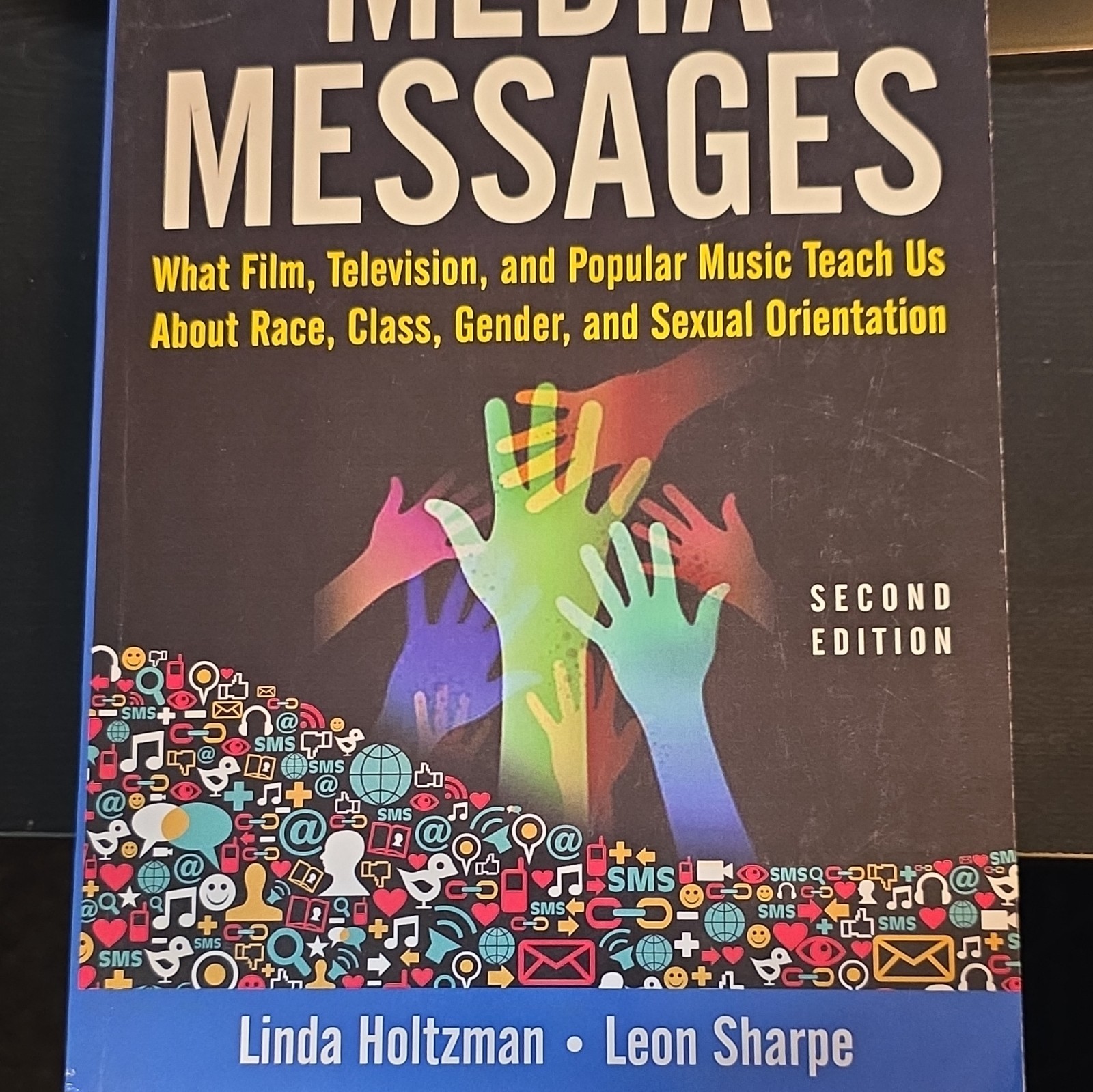 Media Messages What Film TV & Popular Music Teach Us 2nd Ed - Holtzman Sharpe Media Messages What Film TV & Popular Music Teach Us 2nd Ed - Holtzman Sharpe