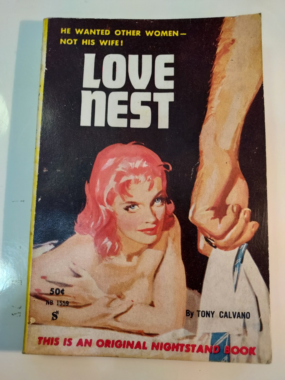 1961 Pulp Sleaze Paperback GGA - LOVE NEST by Tony Calvano Nightstand Book B1559 1961 Pulp Sleaze Paperback GGA - LOVE NEST by Tony Calvano Nightstand Book B1559