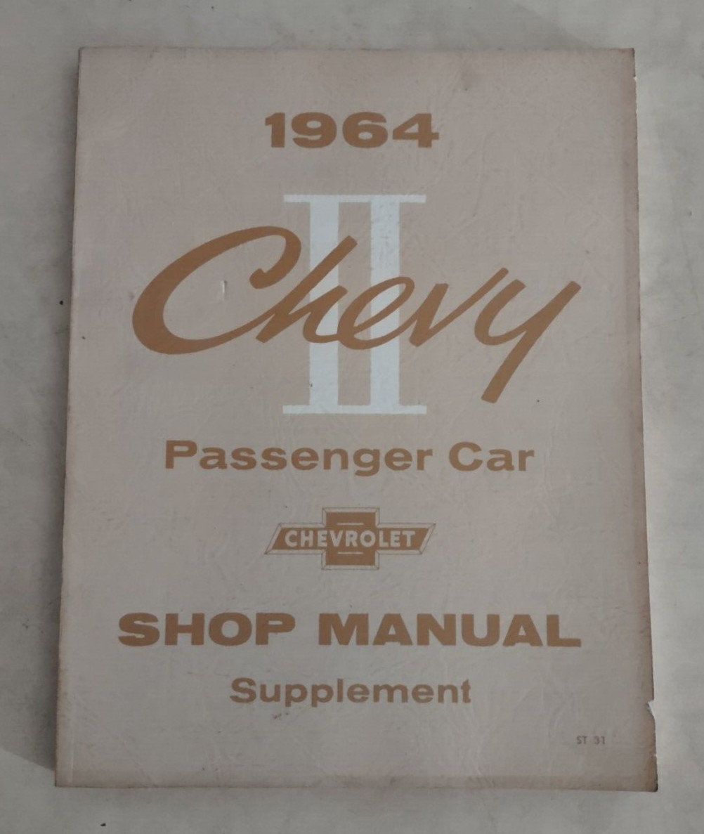 NOS Original 1964 Chevrolet Chevy II Shop Service Manual Supplement NOS Original 1964 Chevrolet Chevy II Shop Service Manual Supplement