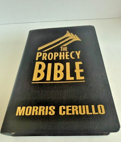 The Prophecy Bible: Morris Cerullo Third Printing (2009) KJV King James Version The Prophecy Bible: Morris Cerullo Third Printing (2009) KJV King James Version