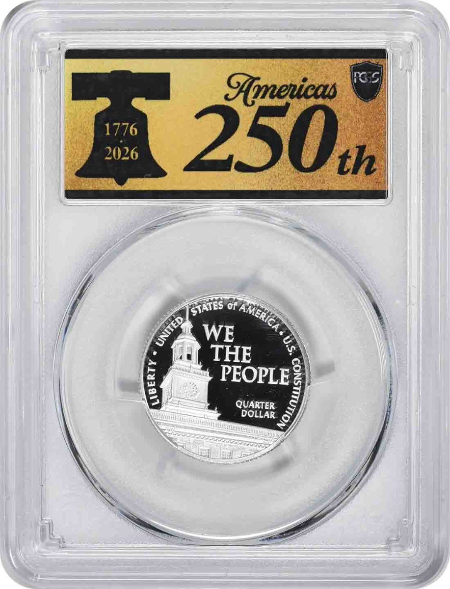 2026-S U.S. Constitution Ag Silver Quarter PR69DCAM FS PCGS Anniv Label