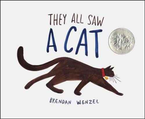 They All Saw a Cat - Hardcover By Wenzel, Brendan - GOOD They All Saw a Cat - Hardcover By Wenzel, Brendan - GOOD