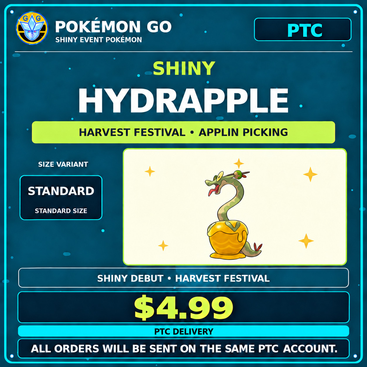 Pokemon GO Shiny Hydrapple Standard Size Harvest Festival PTC Delivery