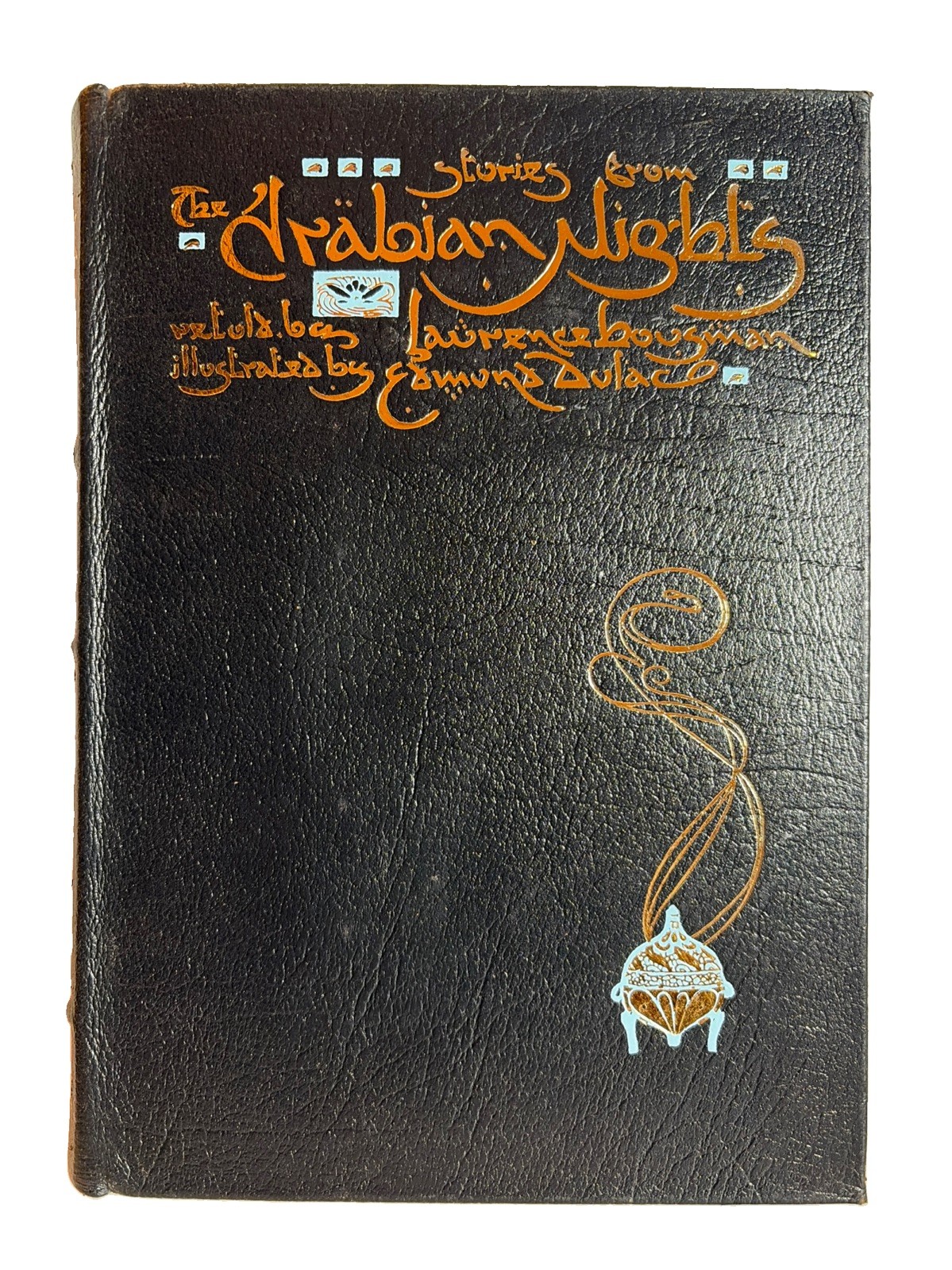 Stories From The Arabian Nights Retold by Housman Illustrated by Dulac 1983 Stories From The Arabian Nights Retold by Housman Illustrated by Dulac 1983