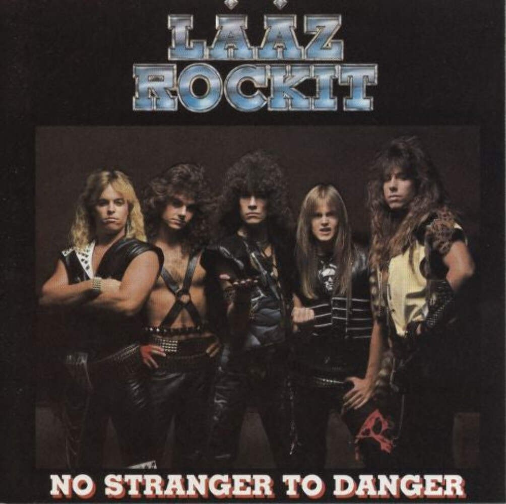 Laaz Rockit - No Stranger To Danger (CD) Massacre