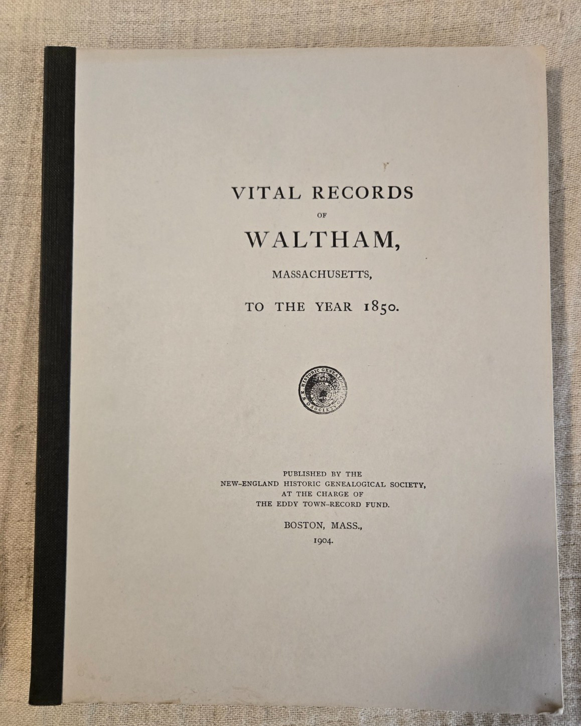 Vital records of Waltham, Massachusetts, to the year 1850 Vital records of Waltham, Massachusetts, to the year 1850