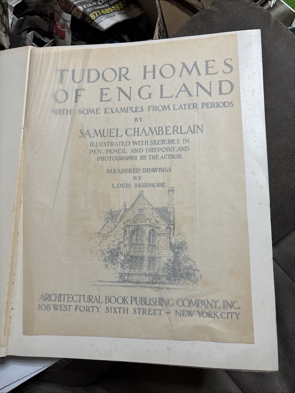 1929 Tudor Homes of England Samuel Chamberlain Louis Skidmore Architecture Book 1929 Tudor Homes of England Samuel Chamberlain Louis Skidmore Architecture Book