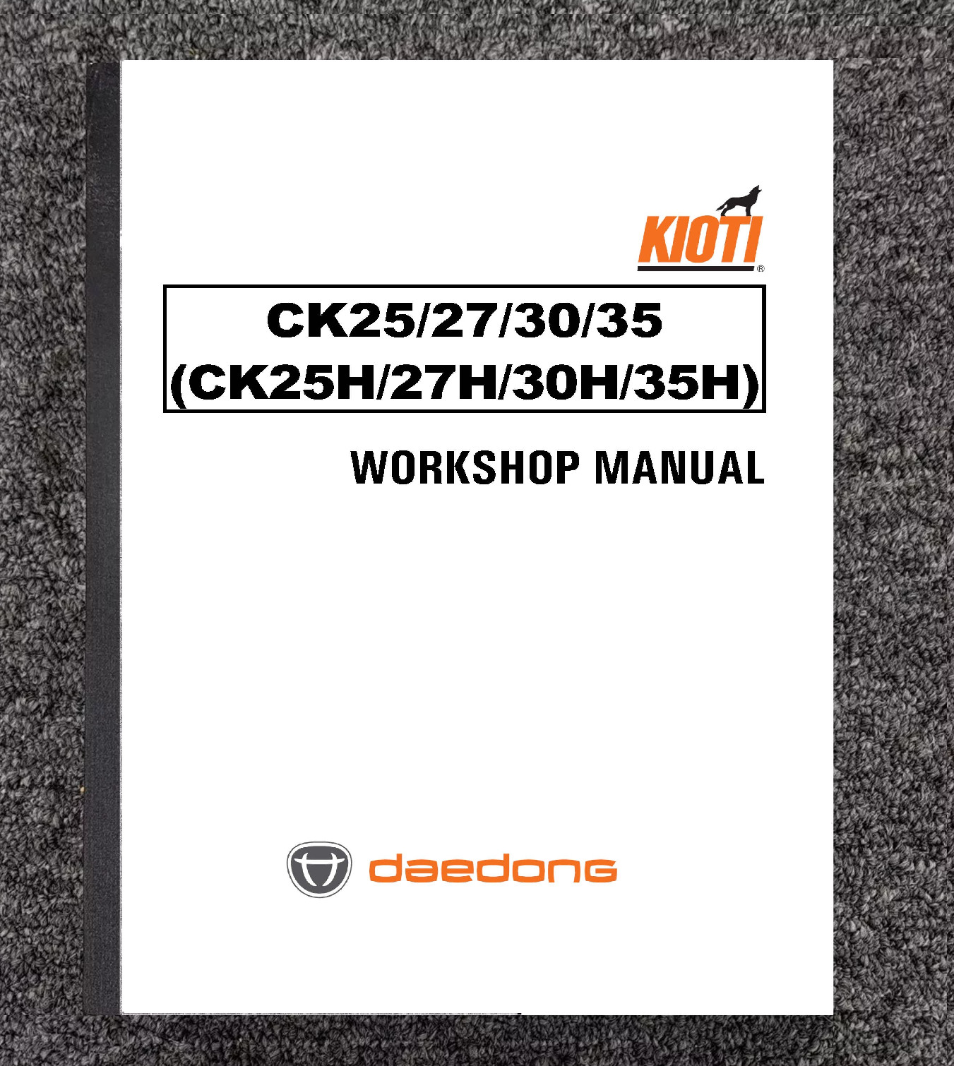 25 27 30 35 Tractor Technical Repair Service Manual Fits CK25 CK27 CK30 CK35 25 27 30 35 Tractor Technical Repair Service Manual Fits CK25 CK27 CK30 CK35
