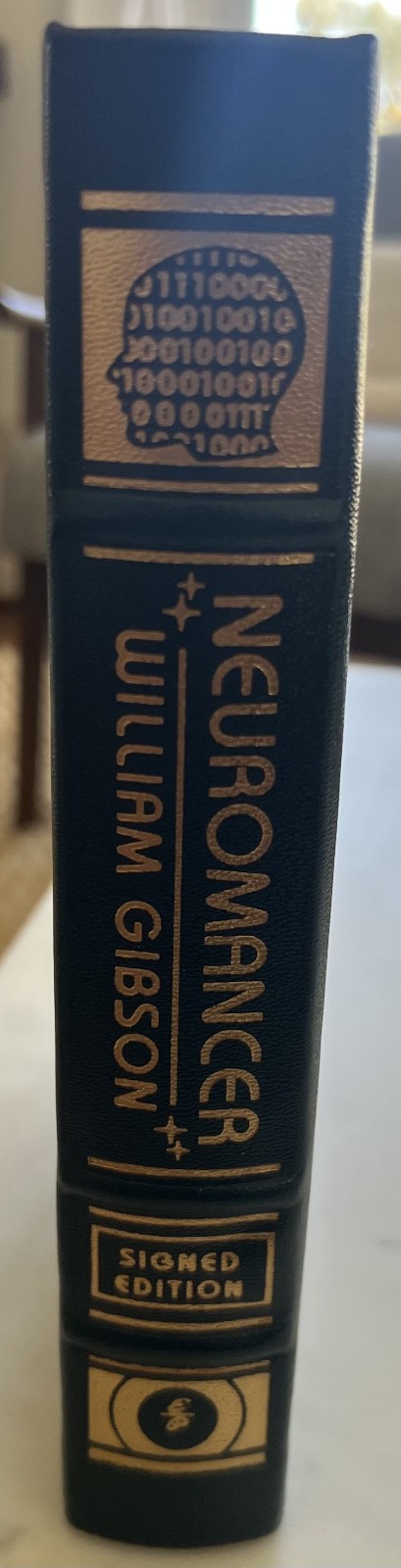 SIGNED Neuromancer by William Gibson | Easton Press Leatherbound Edition SIGNED Neuromancer by William Gibson | Easton Press Leatherbound Edition