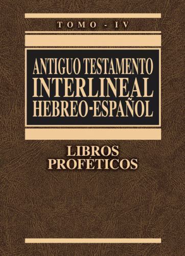 Antiguo Testamento Interlineal Hebreo-Español : L Antiguo Testamento Interlineal Hebreo-Español : L