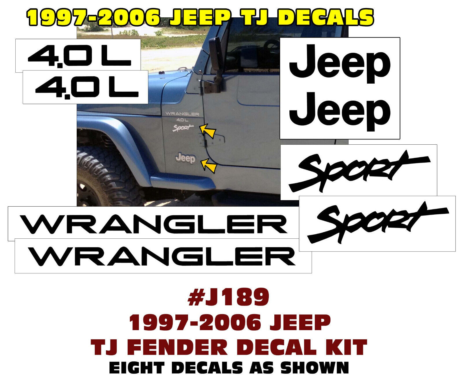 QJ-J189 JEEP 1997-2006 WRANGLER TJ - DECAL KIT - LICENSED - 8 DECALS - COMBO