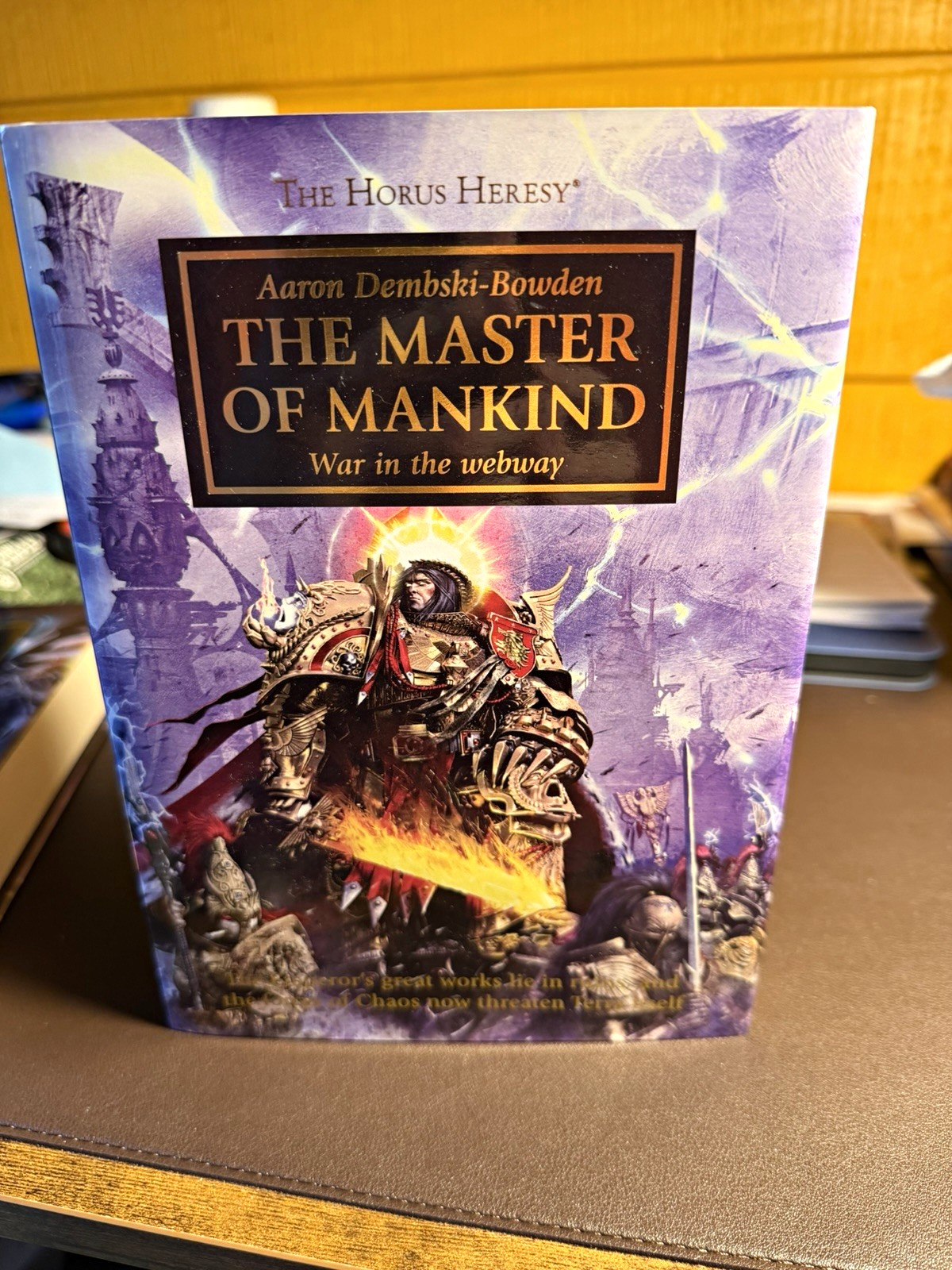 Warhammer The Horus Heresy: The Master of Mankind by Aaron Dembski-Bowden HC Warhammer The Horus Heresy: The Master of Mankind by Aaron Dembski-Bowden HC