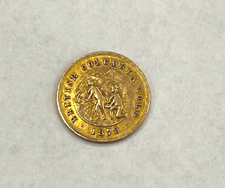 1879 British Columbia Gold $1 Miners Scarce Date High Grade 1879 British Columbia Gold $1 Miners Scarce Date High Grade