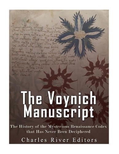 The Voynich Manuscript (Paperback) The Voynich Manuscript (Paperback)