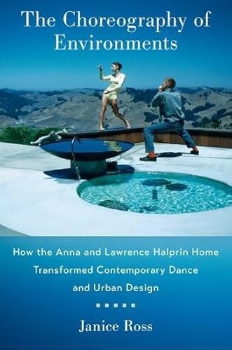 The Choreography of Environments, Ross, New Book