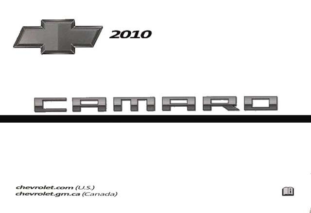 2010 Chevrolet Camaro Owner's Manual 2010 Chevrolet Camaro Owner's Manual