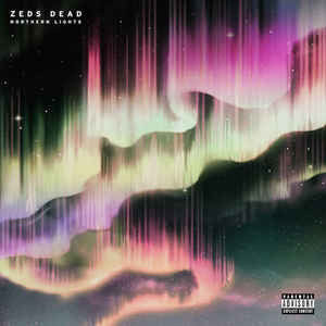 Zeds Dead - Northern Lights Limited Edition Vinyl Record 2LP