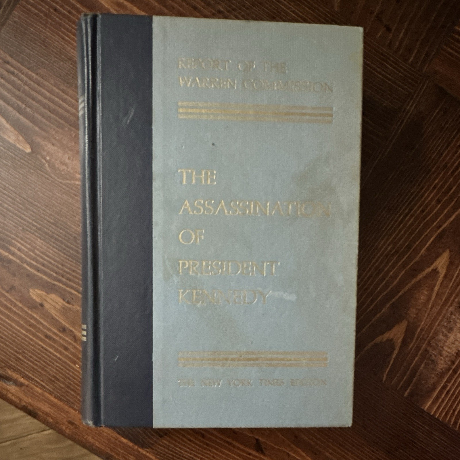 The Assassination of President Kennedy Report of the Warren Commission 1964 HB