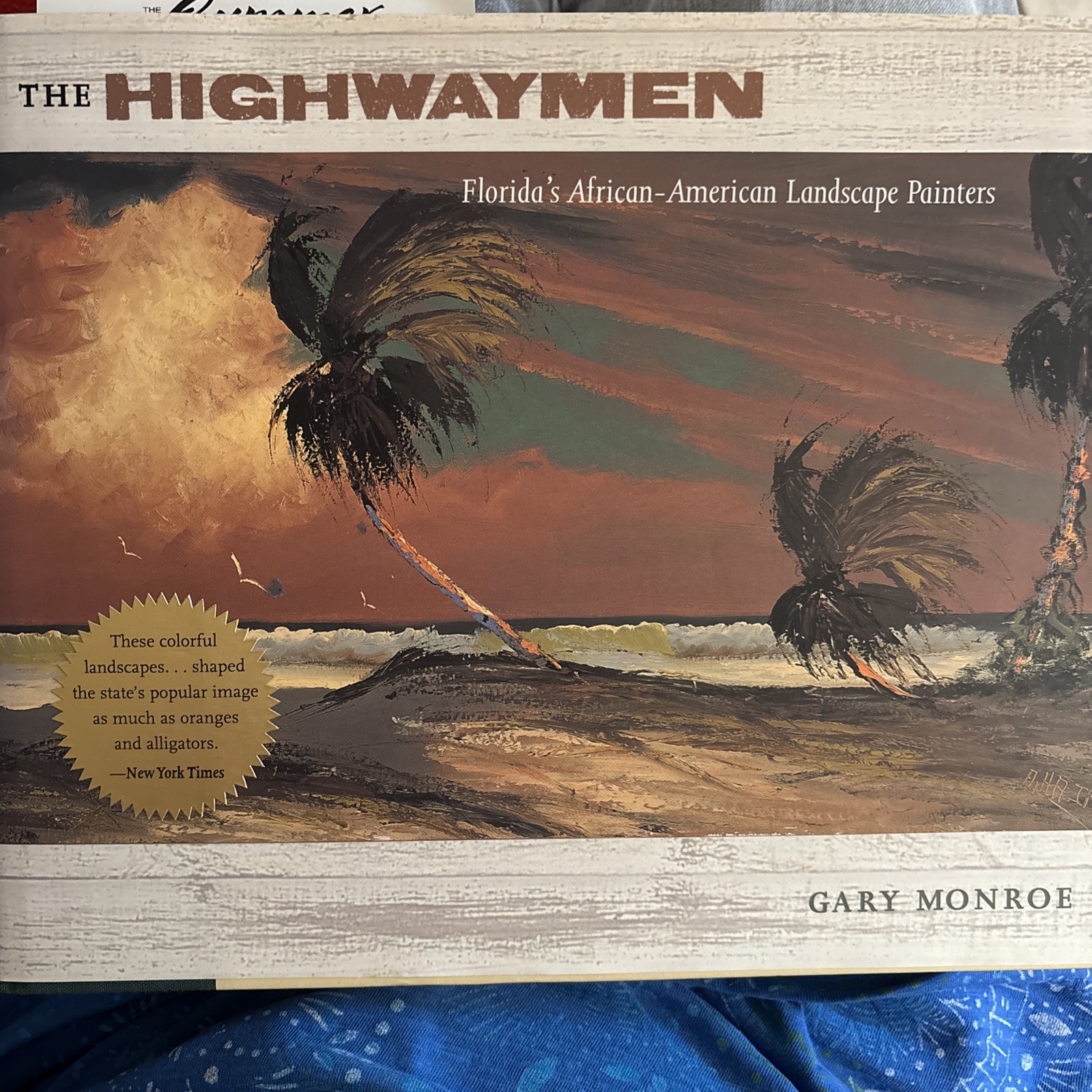 The Highwaymen Book by Gary Monroe, Signed by 1 Original Highwaymen The Highwaymen Book by Gary Monroe, Signed by 1 Original Highwaymen