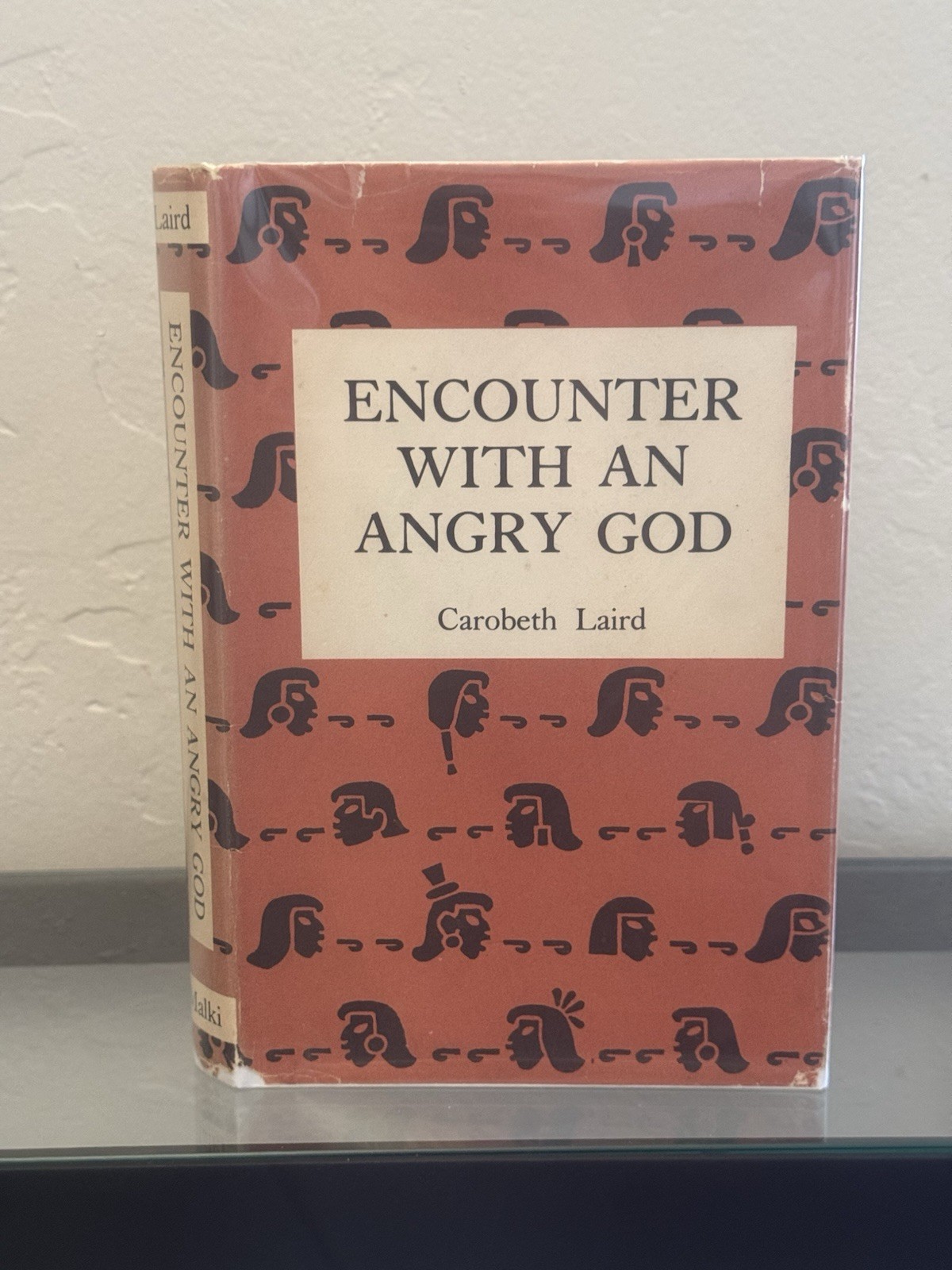 Encounter with an Angry God by Carobeth Laird 1975 1st/HC/DJ Encounter with an Angry God by Carobeth Laird 1975 1st/HC/DJ