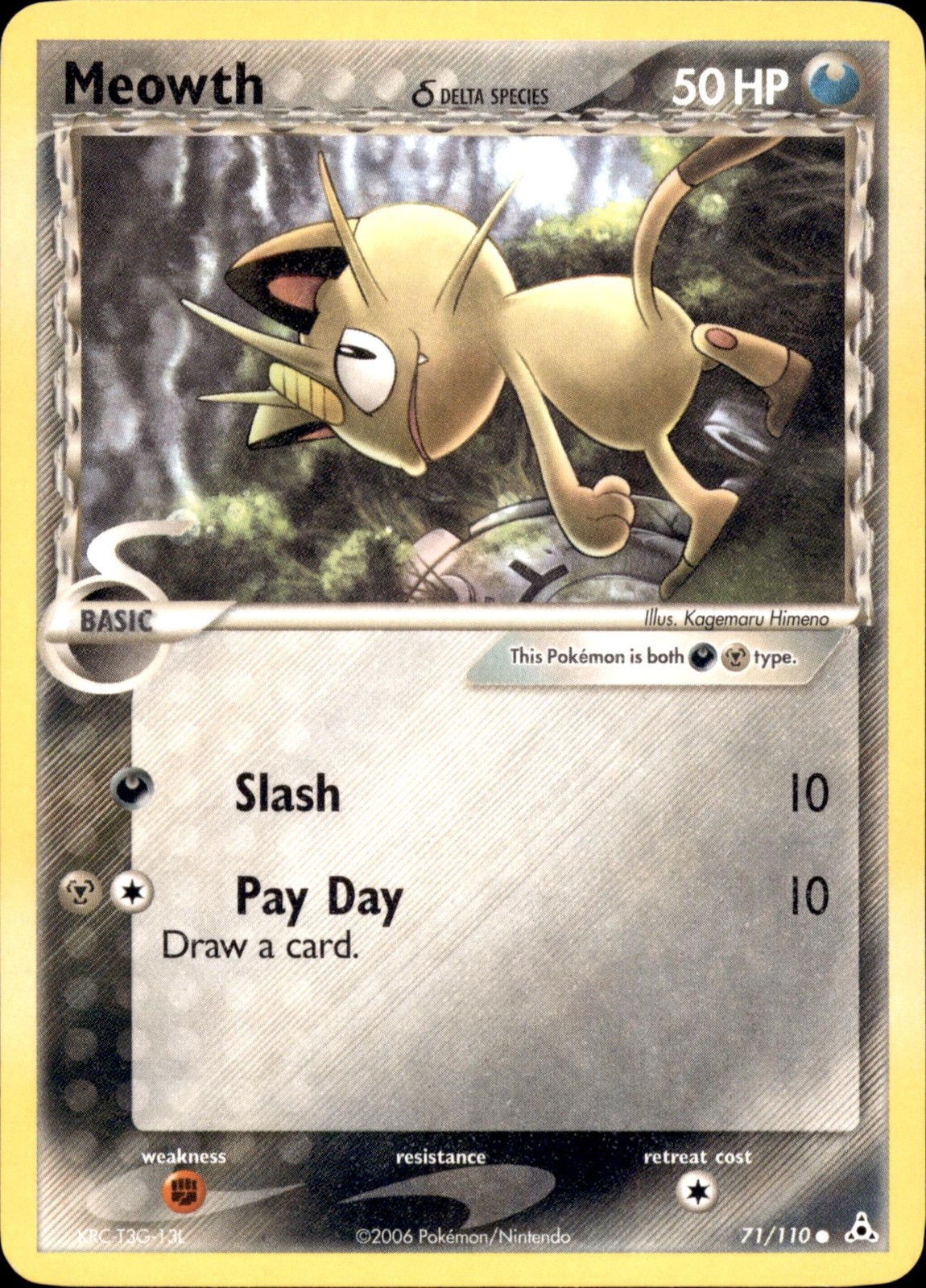 EX Holon Phantoms #71/110 Meowth (Delta Species) EX Holon Phantoms #71/110 Meowth (Delta Species)