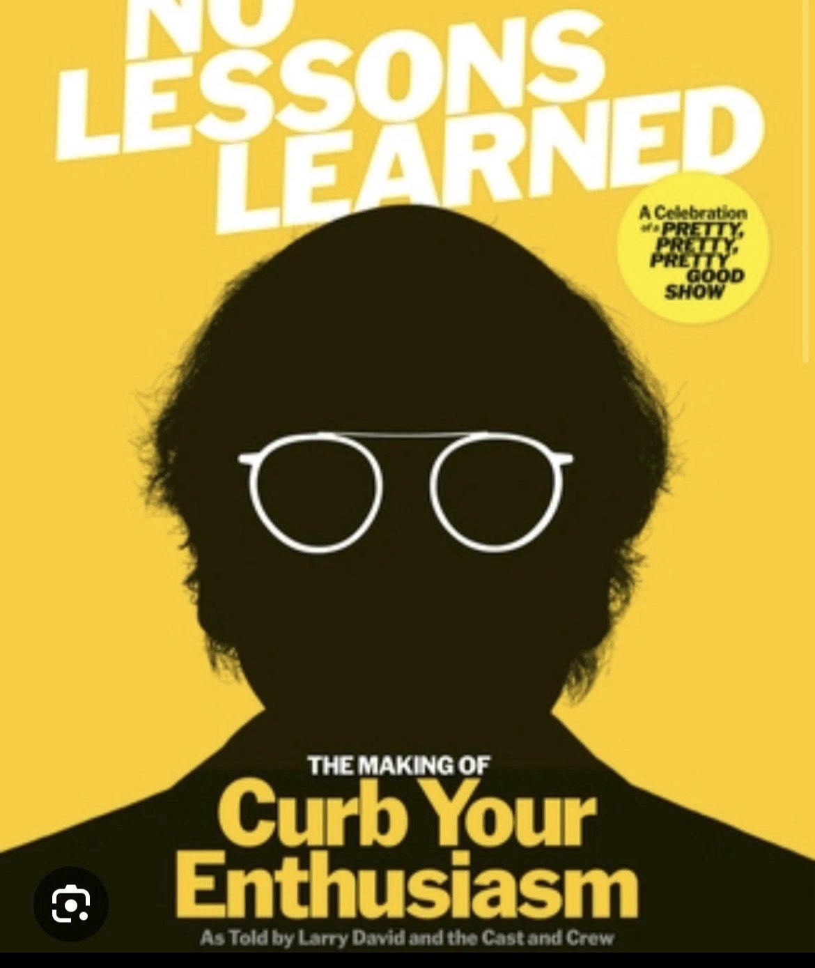 SIGNED BOOK “No Lessons Learned” - Making of Curb your Enthusiasm by Larry David