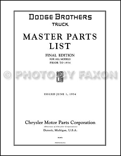 Graham Brothers Dodge Truck Parts Book 1924 1923 1922 1921 1925-1933 Catalog