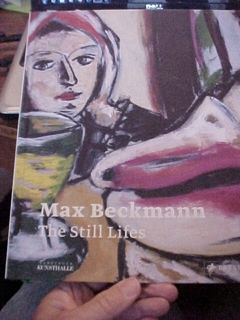 MAX BECKMANN STILL LIFES 2015 GUGGENHEIM EXHIBIT CATALOG