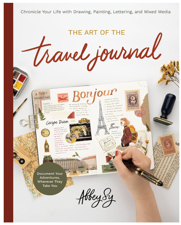 Abbey Sy Art of the Travel Journal (Paperback) Abbey Sy Art of the Travel Journal (Paperback)