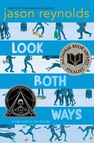Look Both Ways: A Tale Told in Ten Blocks - Hardcover - VERY GOOD Look Both Ways: A Tale Told in Ten Blocks - Hardcover - VERY GOOD