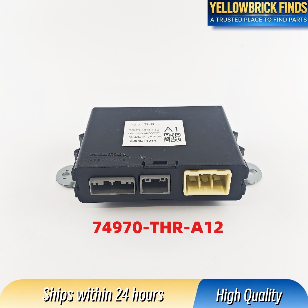 Genuine Power Tailgate Control Unit 74970-THR-A12 FOR 2018-24 Honda Odyssey 3.5L