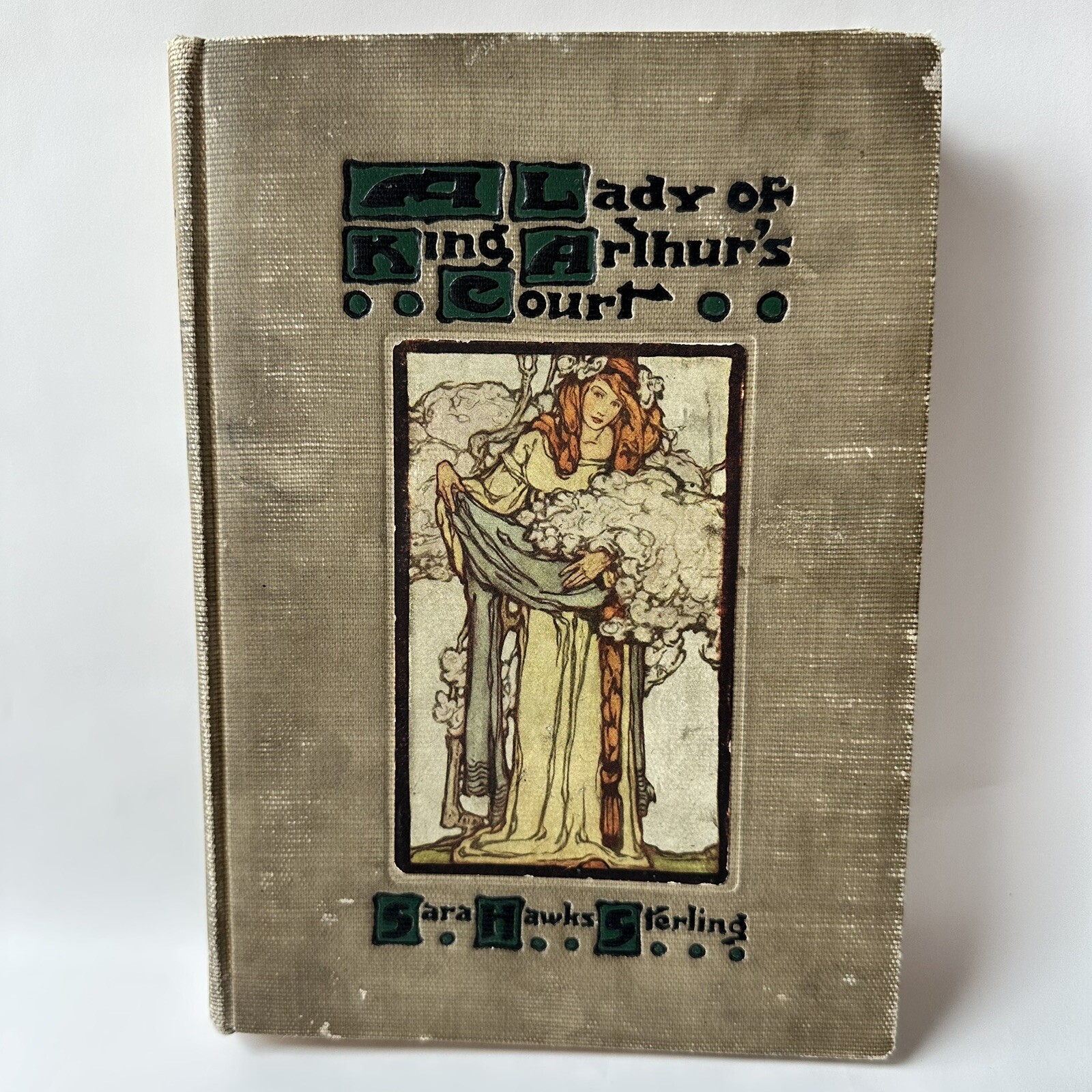 A LADY OF KING ARTHUR\'S COURT by S H Sterling 1907 Jacobs & Co, First Edition A LADY OF KING ARTHUR\'S COURT by S H Sterling 1907 Jacobs & Co, First Edition