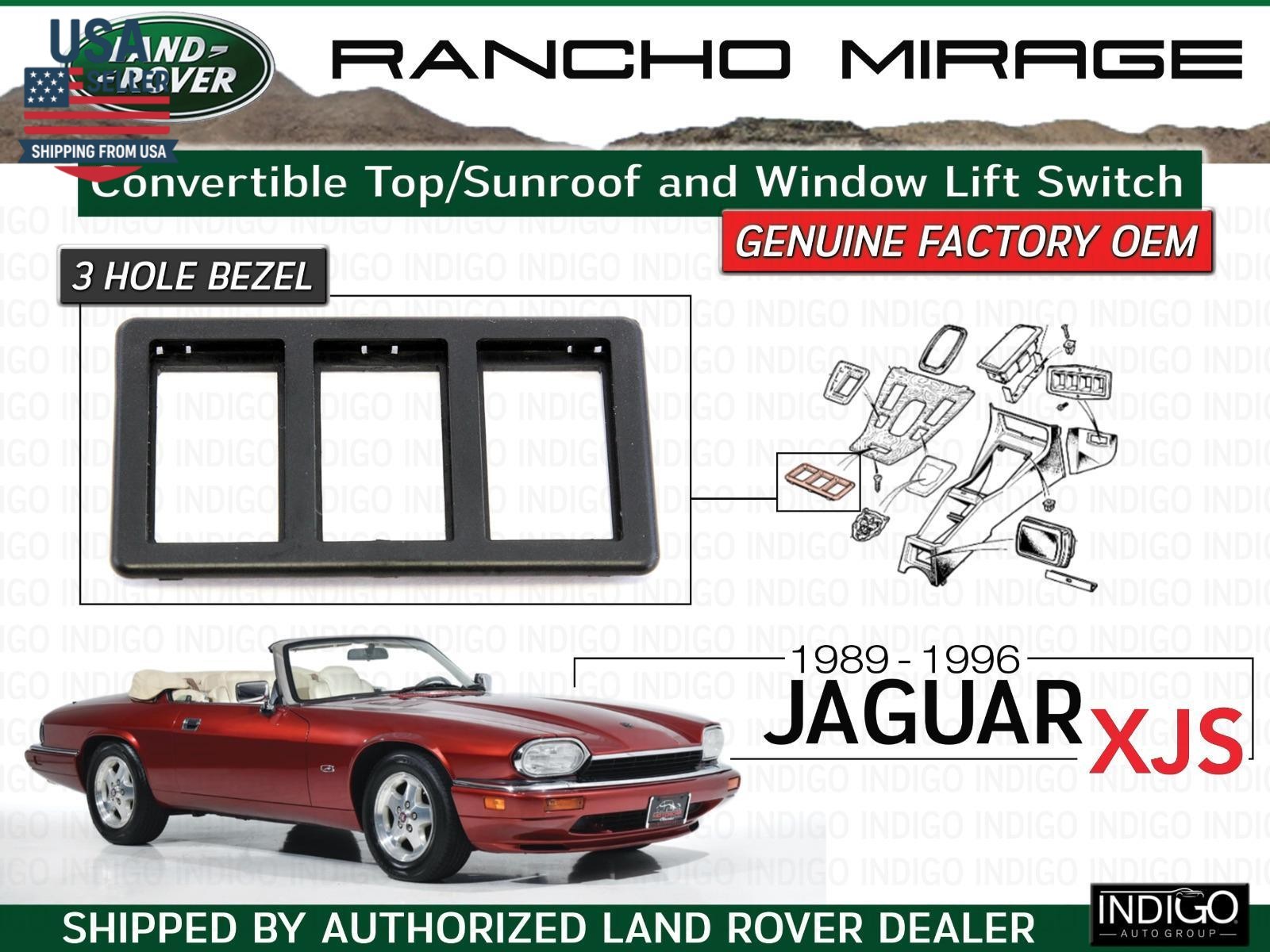 GENUINE OEM   1989 - 1996 JAGUAR XJS CONVERTIBLE 3 SLOT SWITCH BEZEL BCC2303