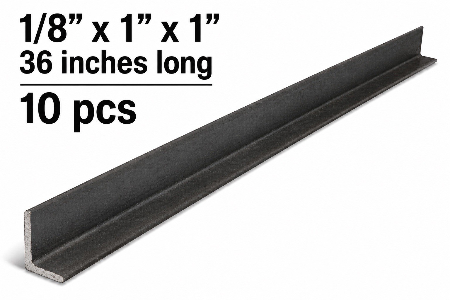Angle Iron Metal Stock 1/8” -1”x 1”x 36” [10 Pieces]