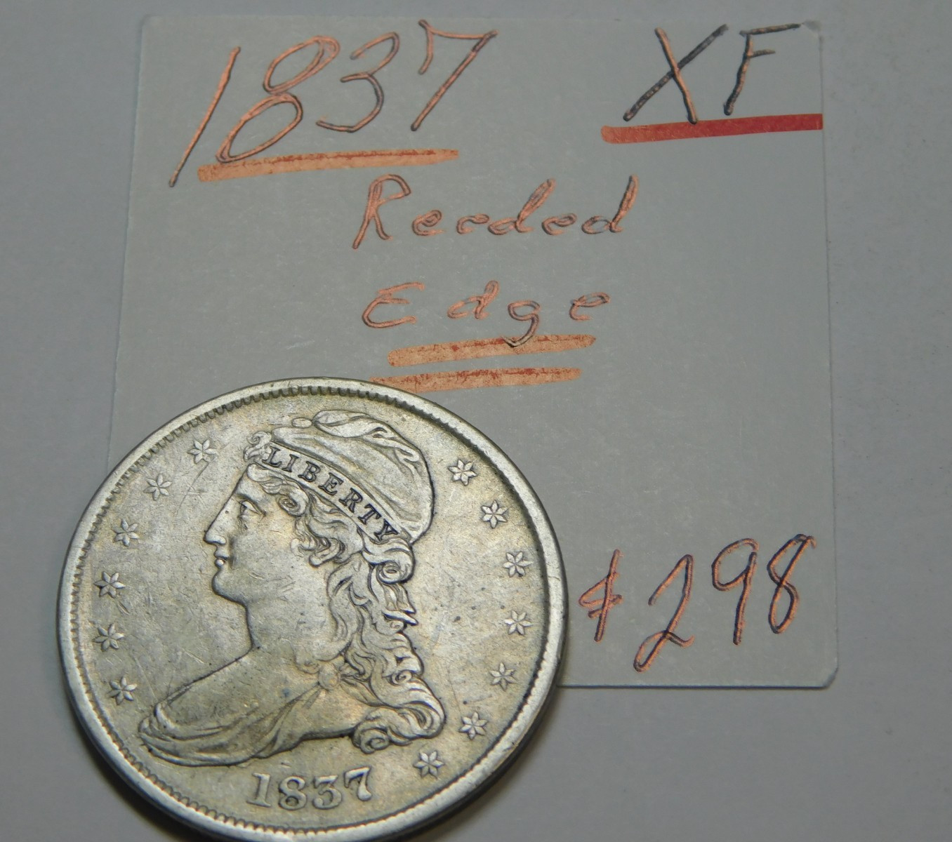 BOLD XF 1837 REEDD EDGE BUST HALF NICE RIMS & FIELDS AND ✨ BOLD XF 1837 REEDD EDGE BUST HALF NICE RIMS & FIELDS AND ✨
